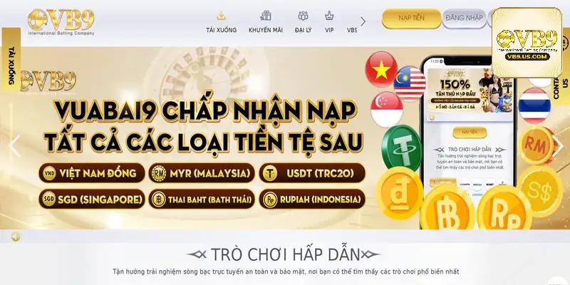 VB9 cung cấp đến cho khách hàng của mình trải nghiệm mượt mà